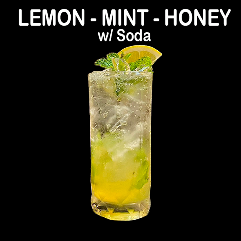 Lemon - Mint - Honey w/ Soda