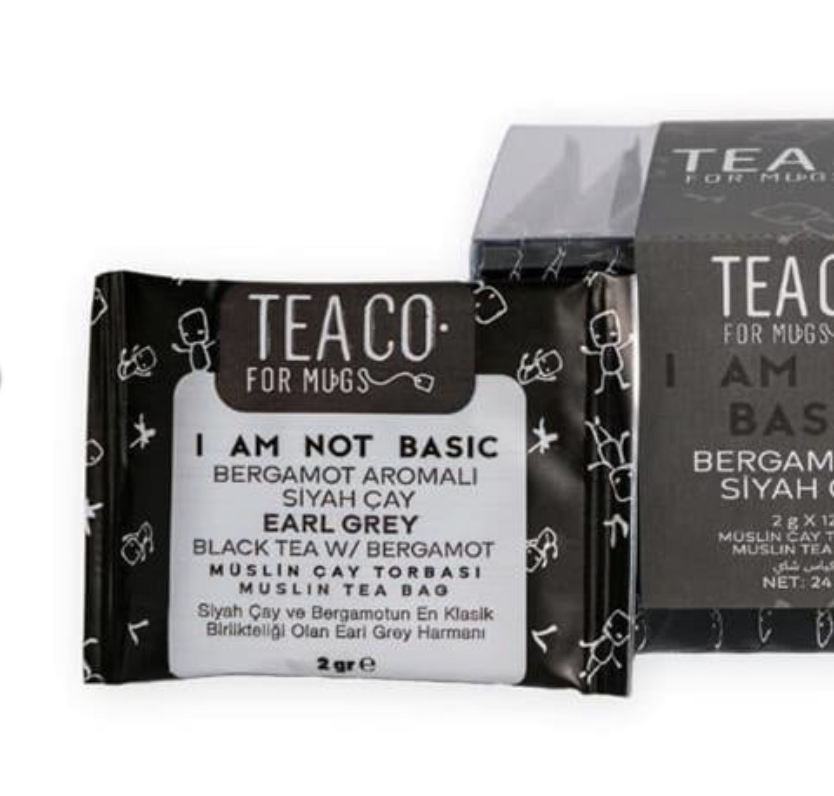 I AM NOT BASIC (EARL GREY BLACK TEA with BERGAMOT) "TEACO" TEA