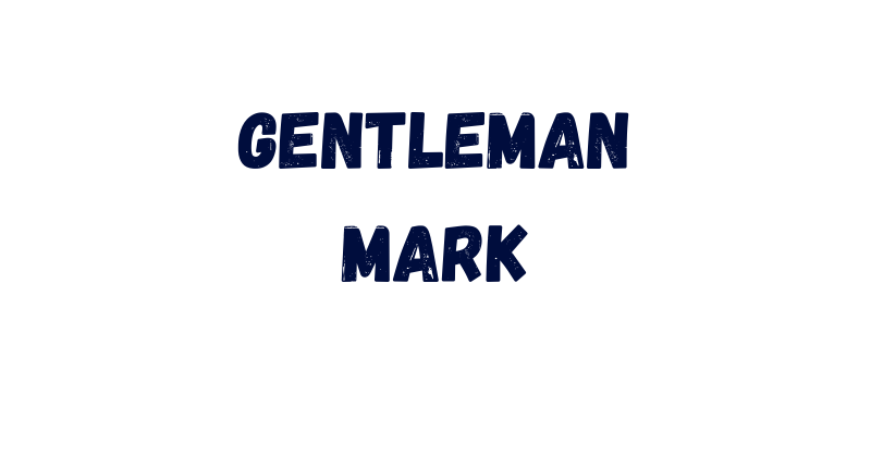 Gentleman Mark