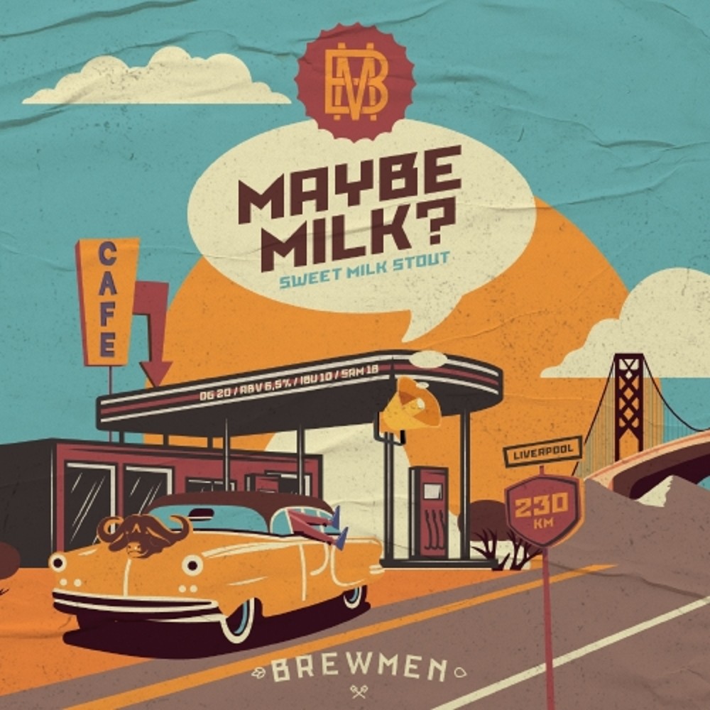 Maybe Milk? - Sweet milk stout