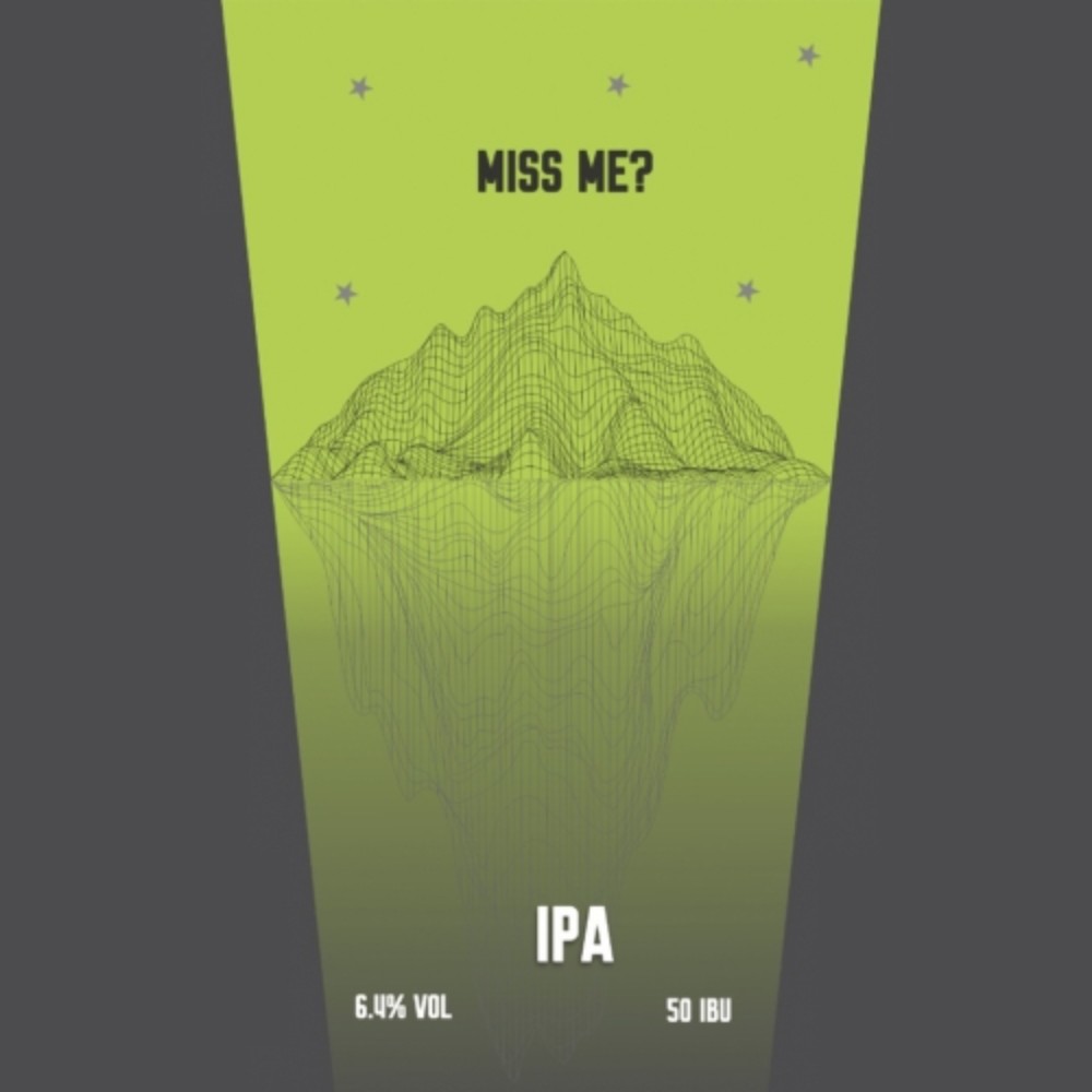 IPA "Miss me?"