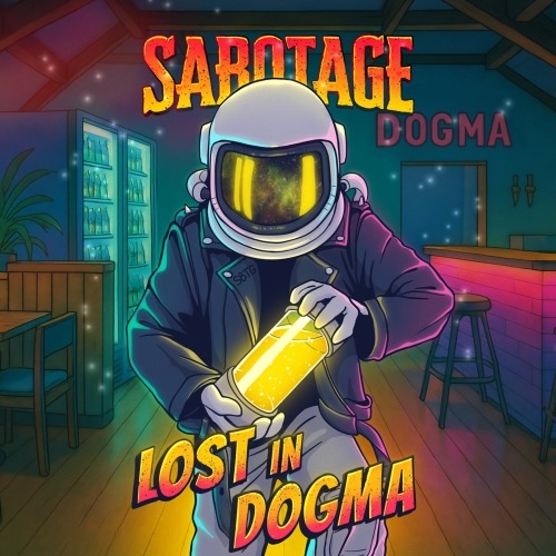 Sabotage Lost In Dogma