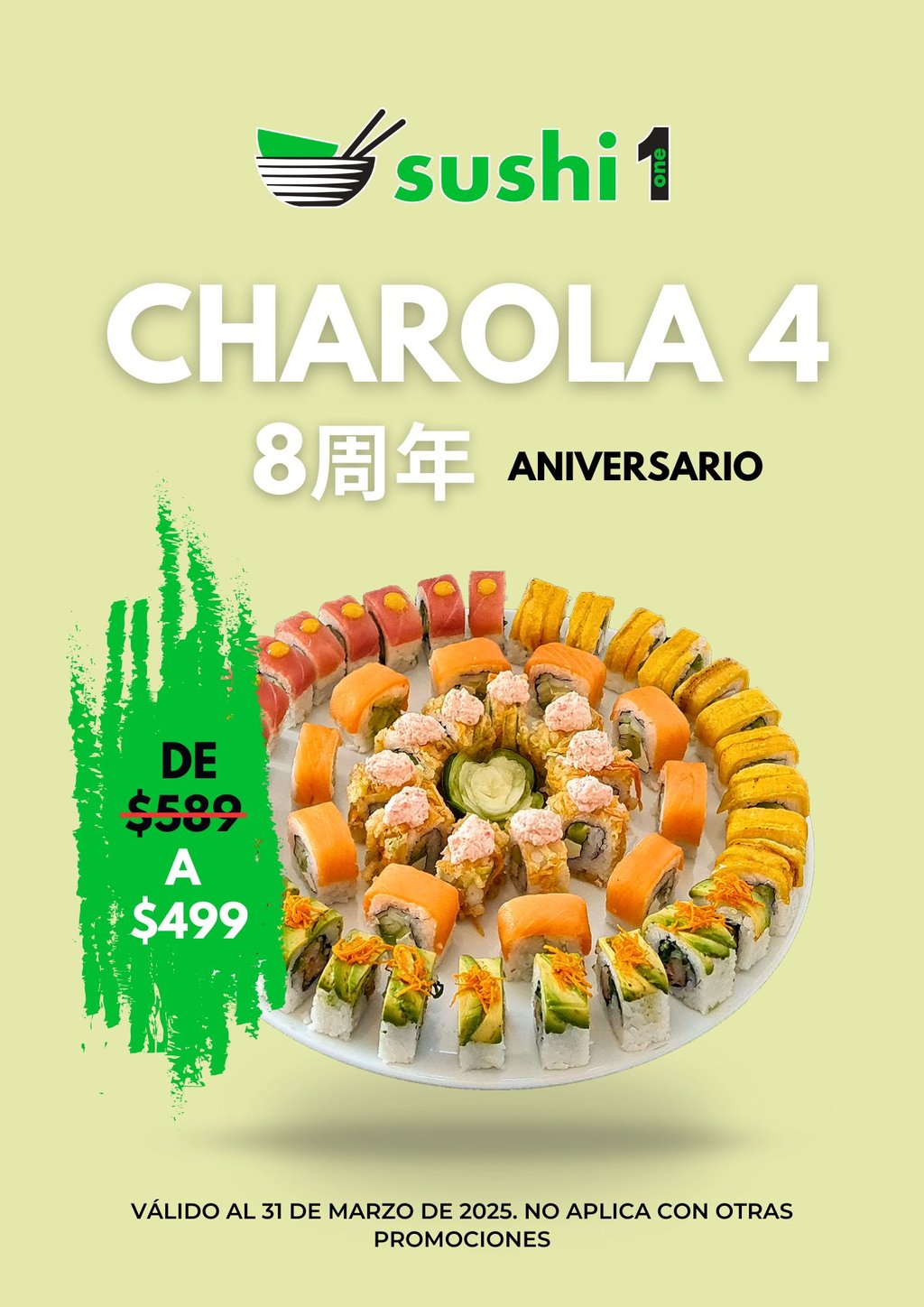 Charola 4 a $499 | 8° Aniversario Satélite