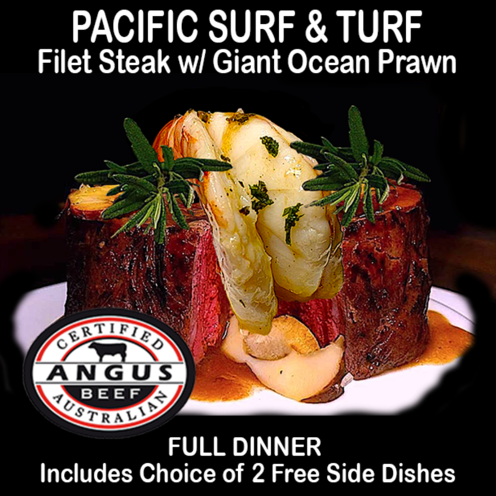 Pacific Surf & Turf (Ocean Prawn & Filet Beef) #406